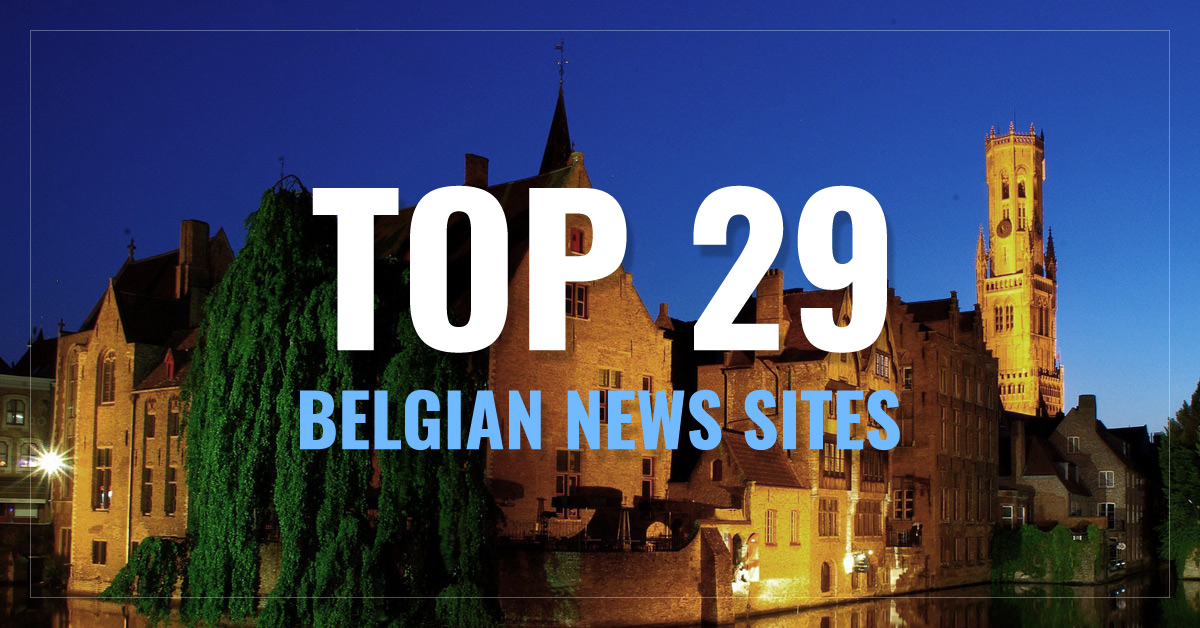 
 Top 29
 Belgium Newspapers & News Sites

