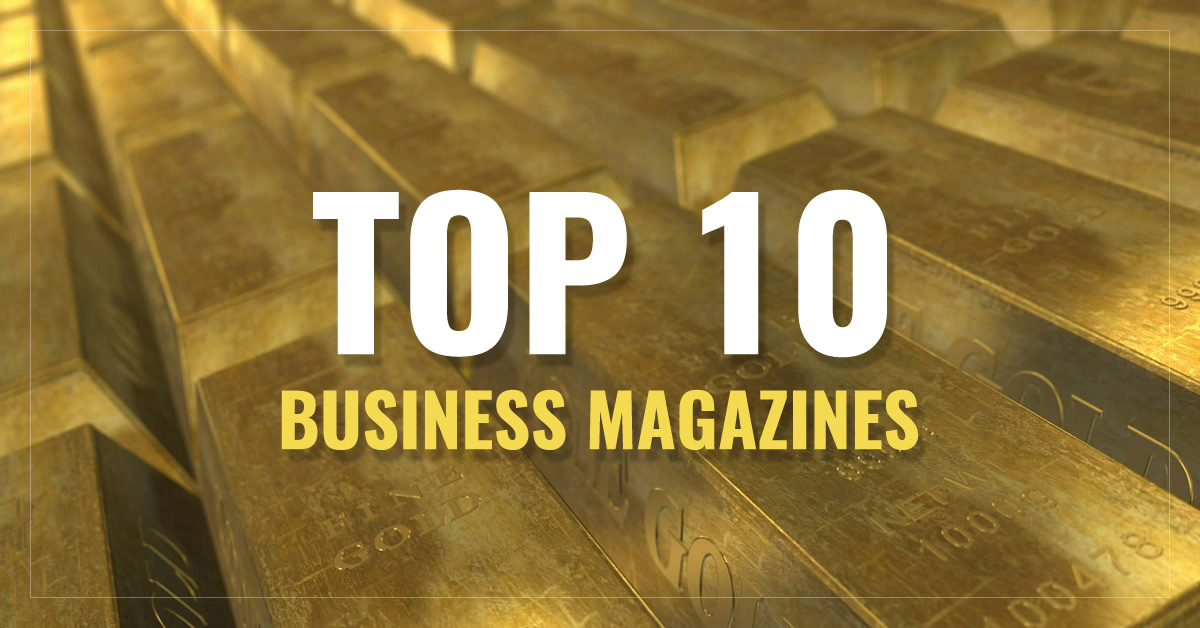 Top 10 Business Magazines Forbes, Bloomberg Businessweek, WIRED