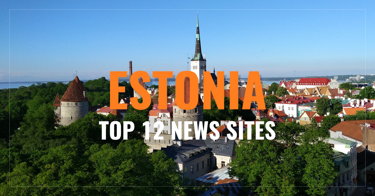 
 Top 12
 Estonian Newspapers & News Sites
