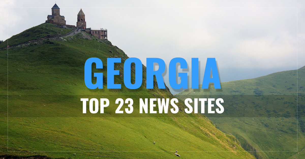 
 Top 23
 Georgian Newspapers & News Sites
