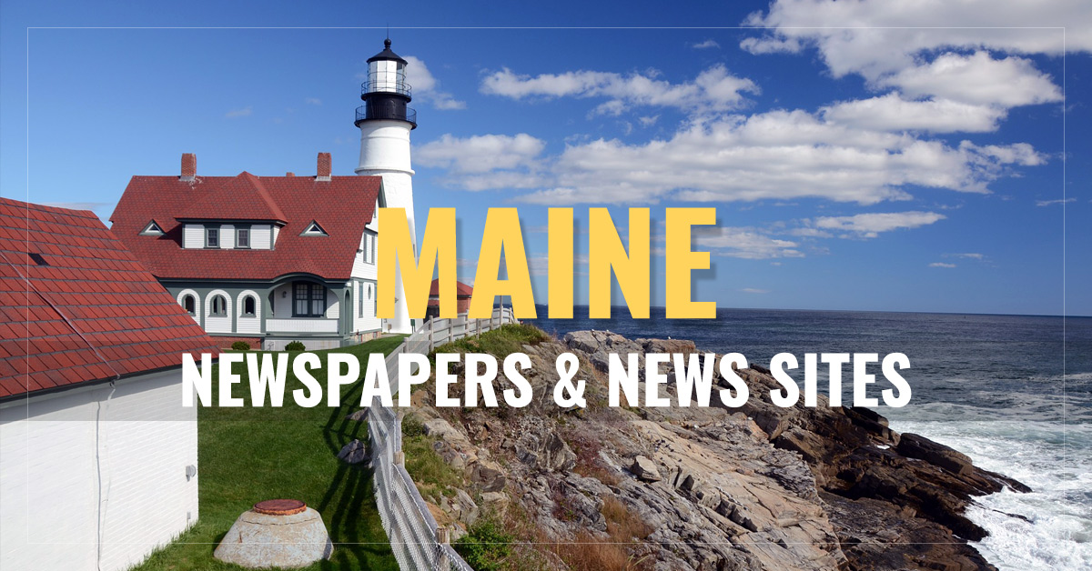 
Maine Newspapers & News Sites
