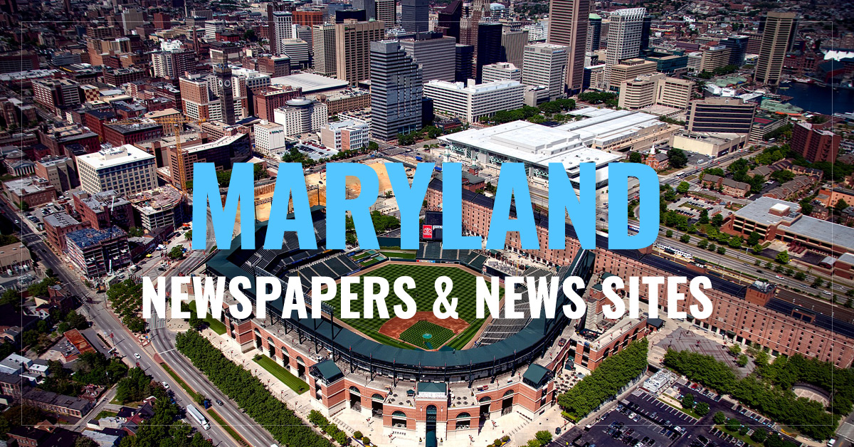 
Maryland Newspapers & News Sites
