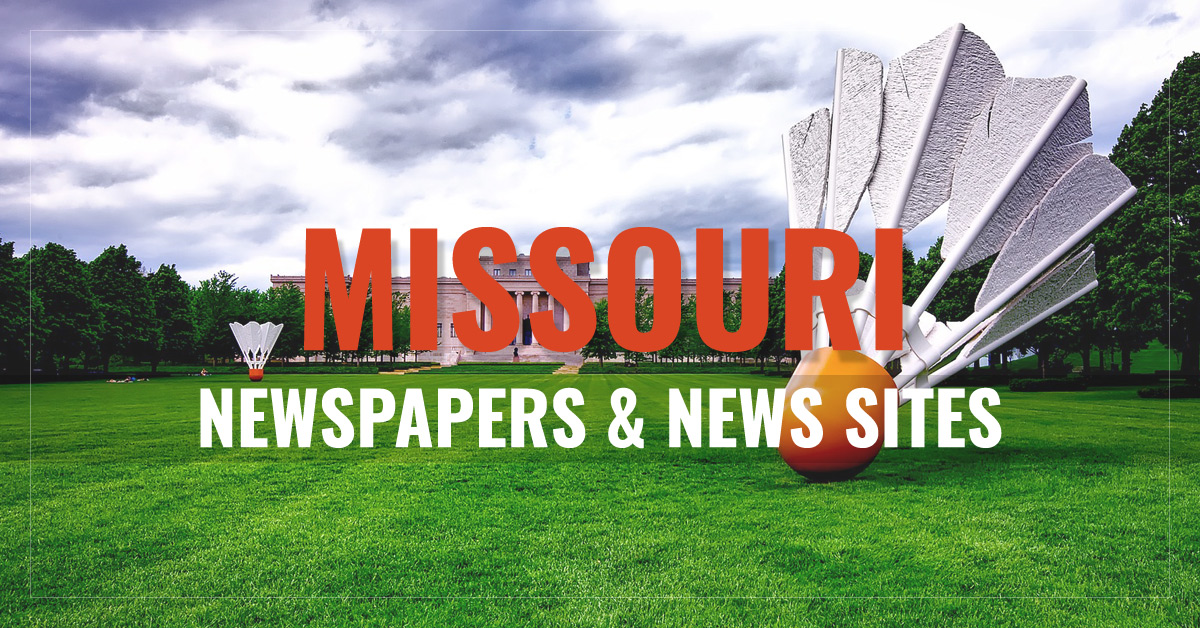 
Missouri Newspapers & News Sites
