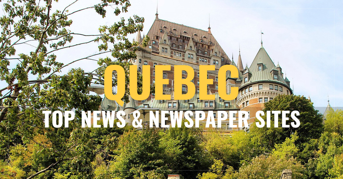 
Quebec Newspapers & News Sites
