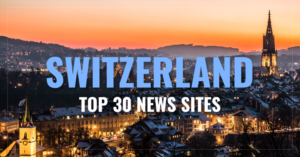 
 Top 30
 Swiss Newspapers & News Sites

