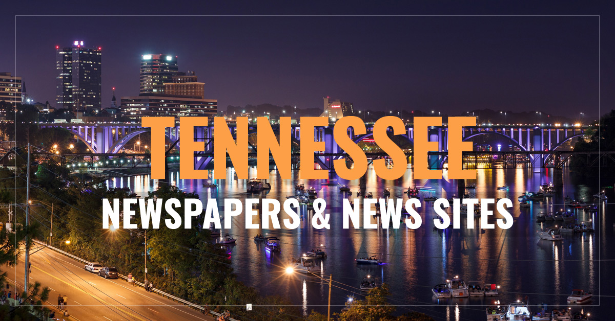 
Tennessee Newspapers & News Sites
