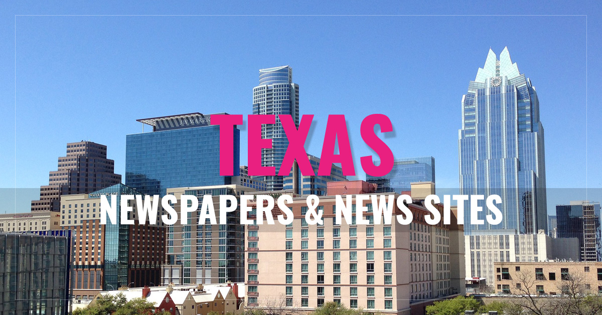
Texas Newspapers & News Sites
