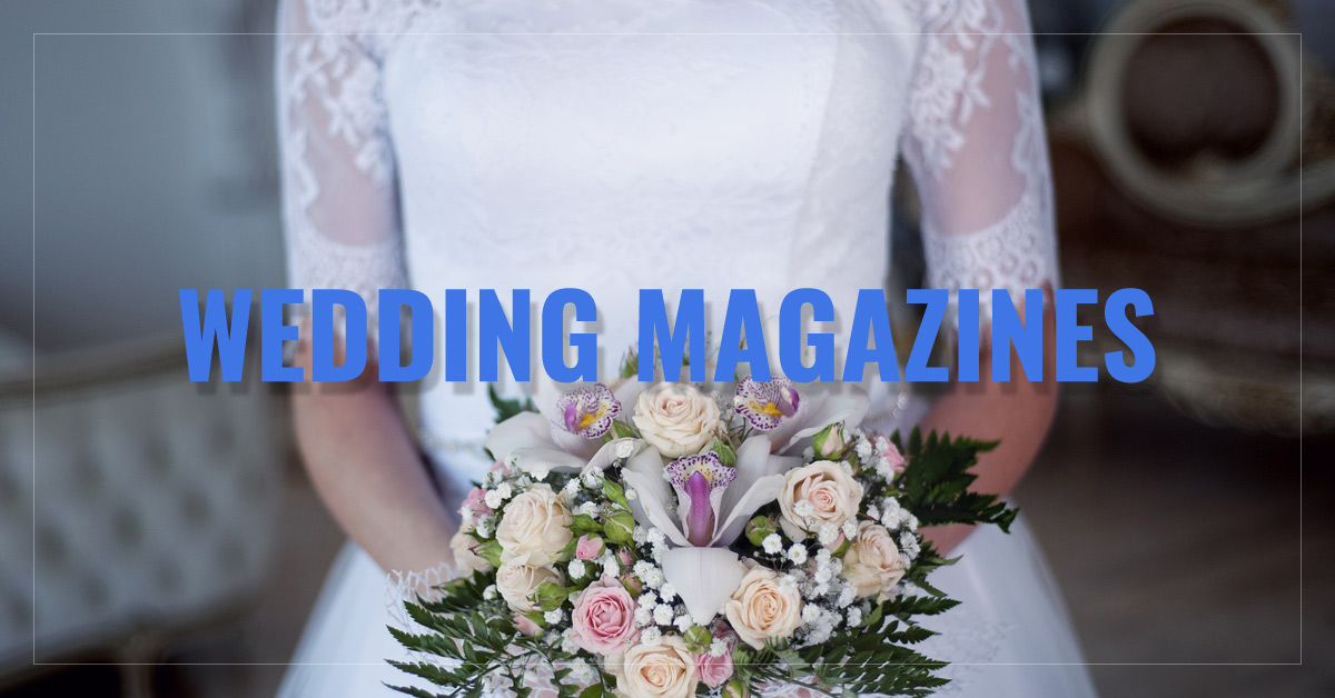 Best Wedding Magazines Brides Bridal Guide Flowers Wedding Magazines
