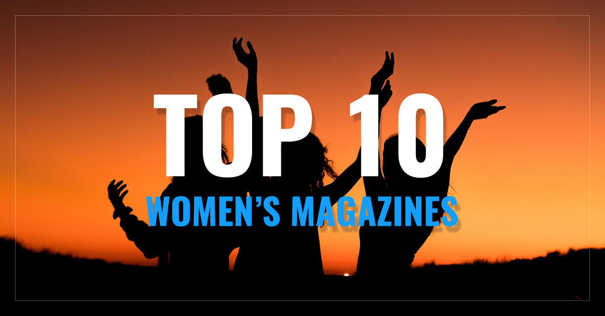 Top 10 Women's Magazines People, US Weekly, Cosmopolitan, Real Simple and more